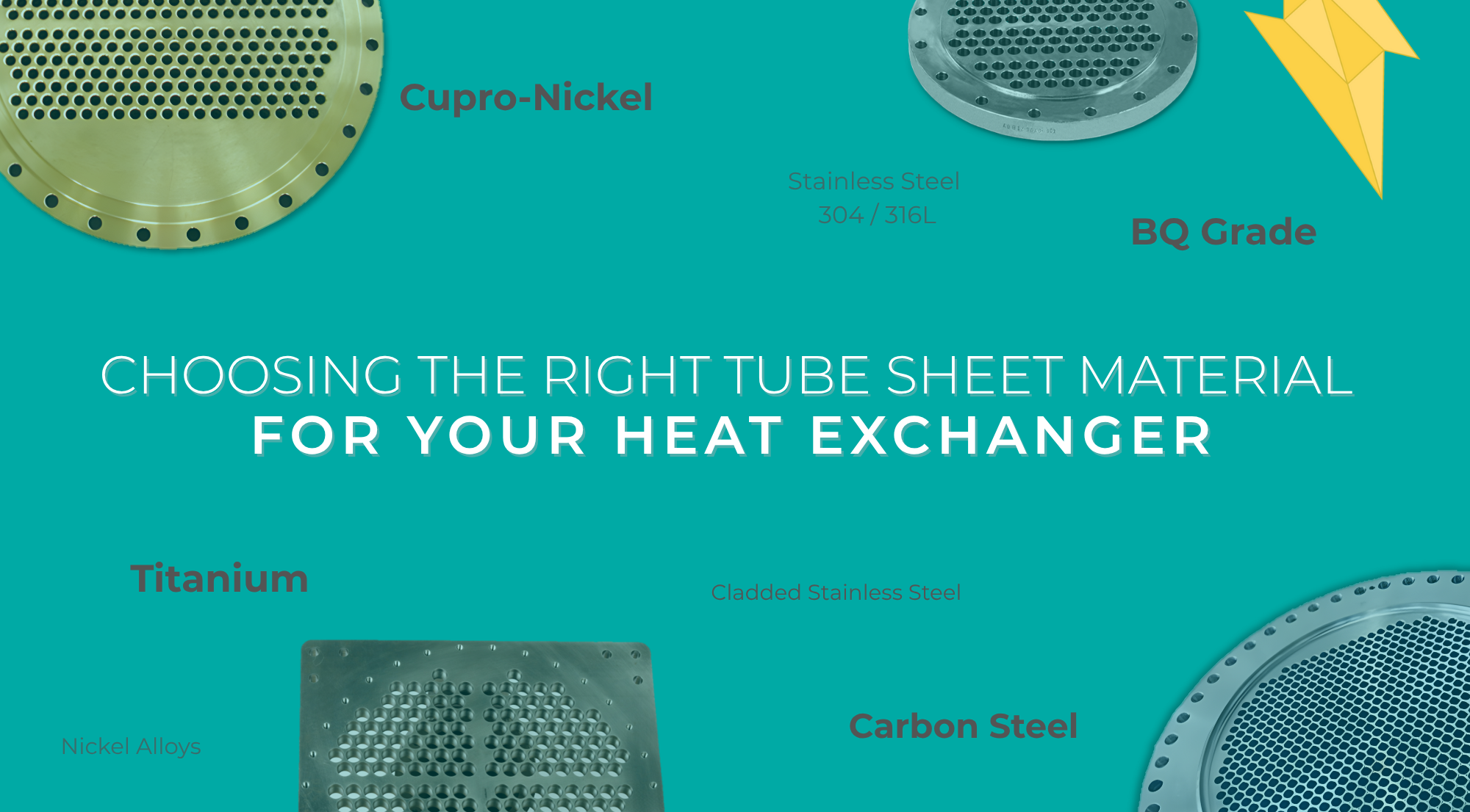 Choosing the Right Tube Sheet Material for Your Heat Exchanger