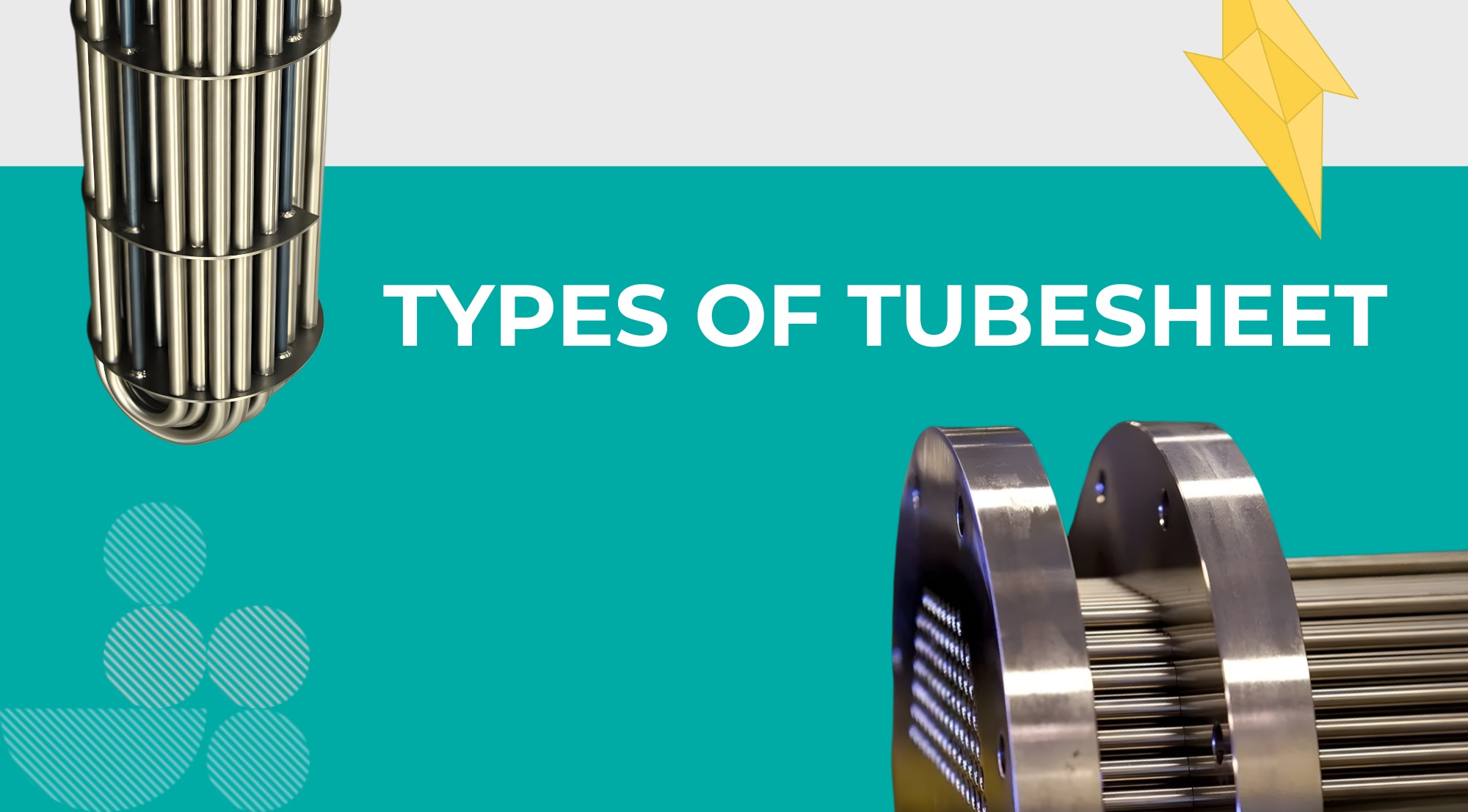 Types of Tube Sheet?