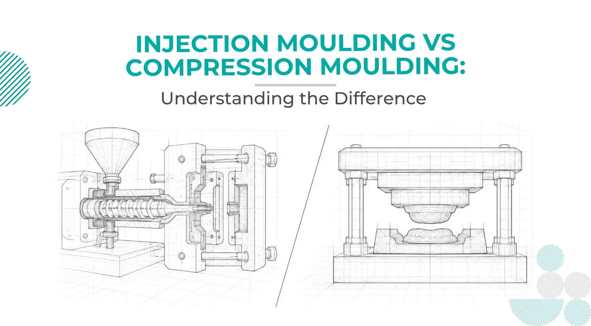 Injection Moulding vs Compression Moulding: Understanding the Difference